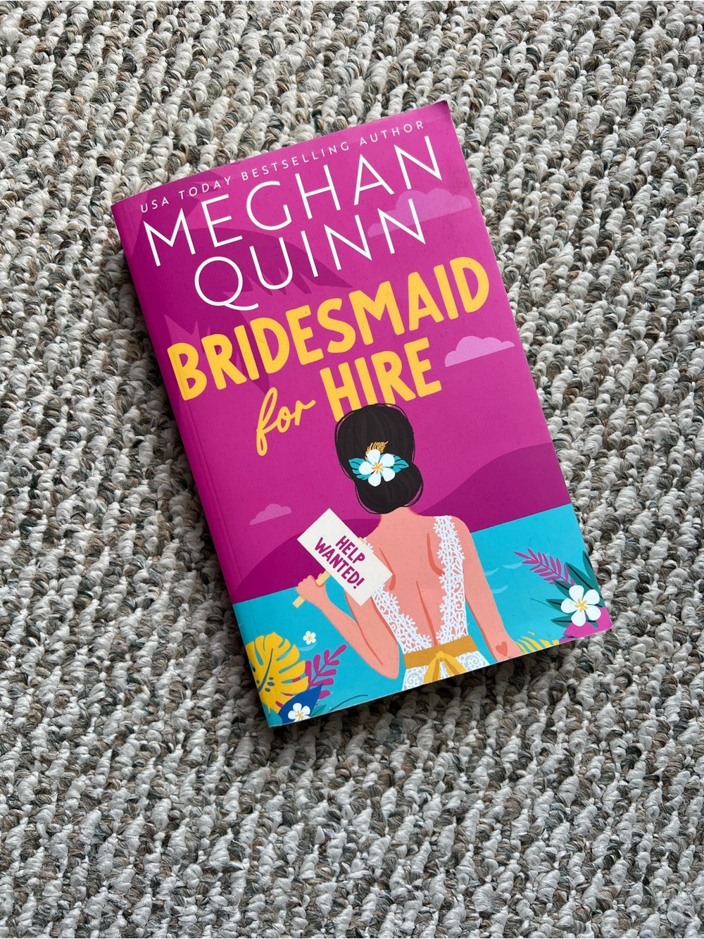 📚 Bridesmaid for Hire by Meghan Quinn